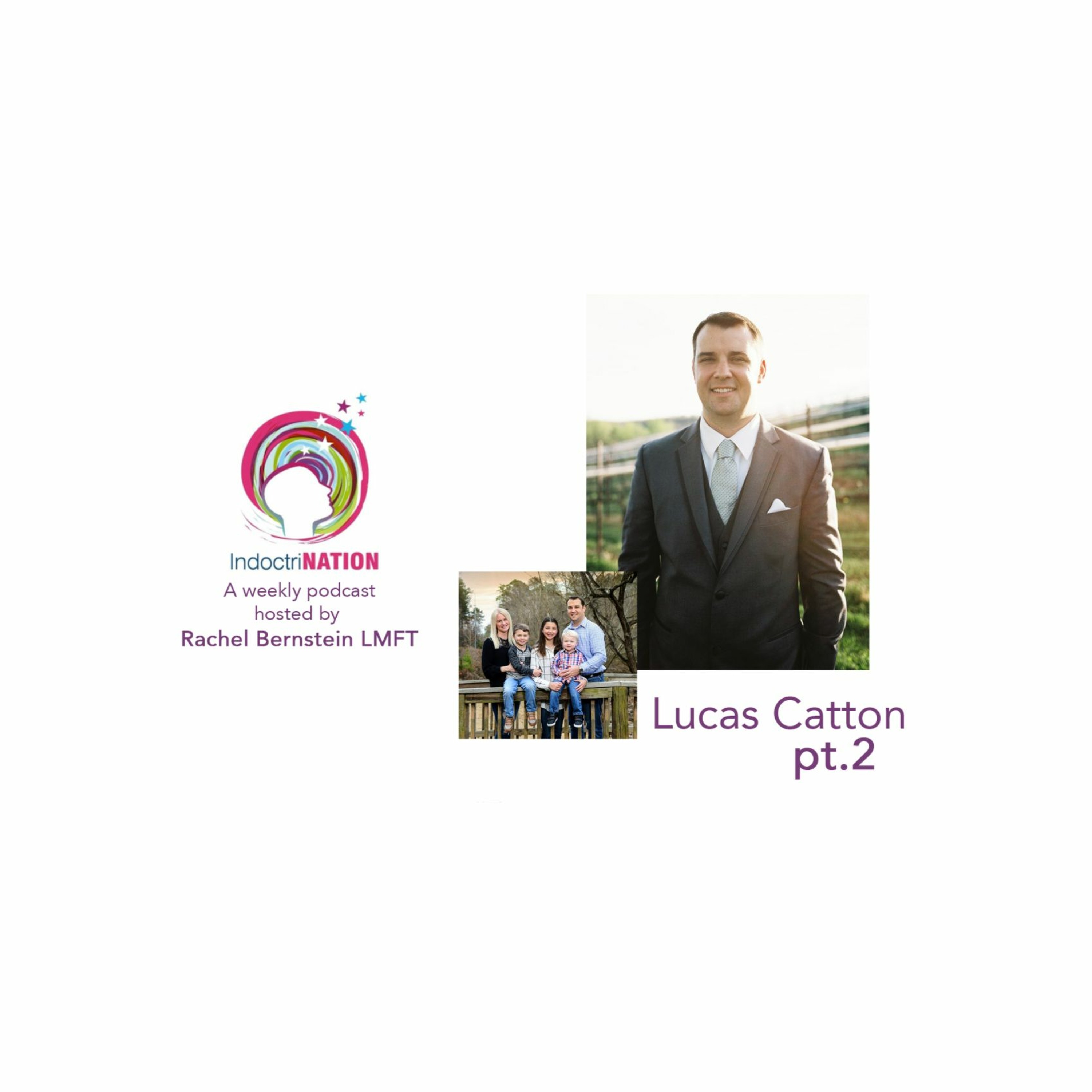 A Passion for Saving People w/ Lucas Catton, ex-President of Narconon - S5E11pt2 Image