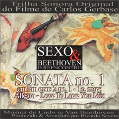 Sonata no. 1 em Fm, opus 2, no. 1 - 1o. movimento: Allegro - Love To Love You Mix