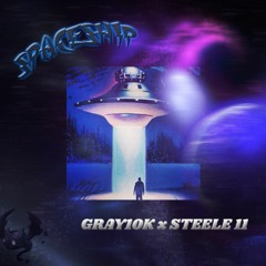 Spaceship feat. Steele 11 (prod. Guala x Ransom)