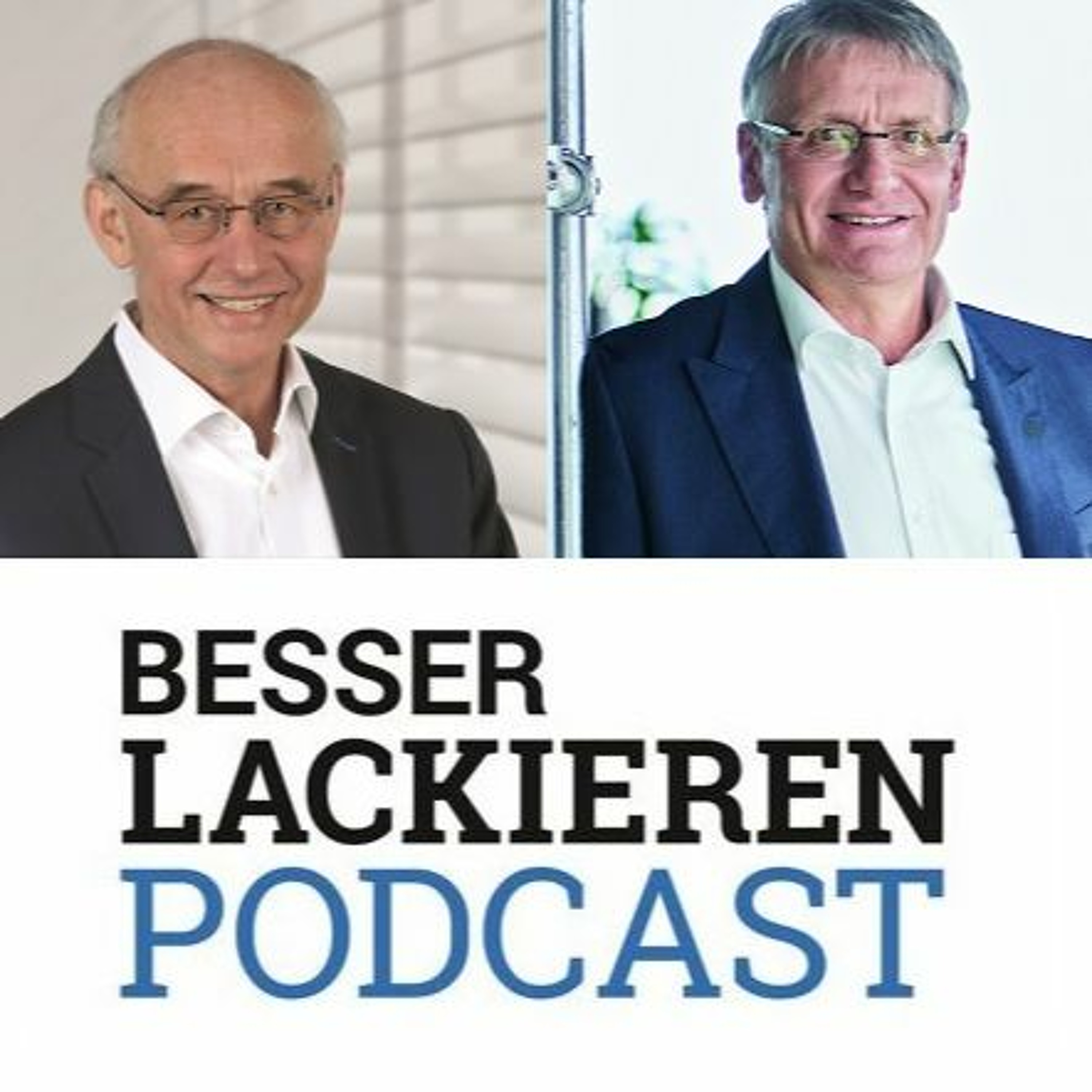 BESSER LACKIEREN Podcast