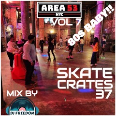 Skate Crates 37 - Area 53 NYC in Dumbo: It's The 80's Baby! (15th appearance)