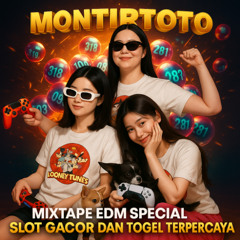 EDM MASHUP TURBO BEST TOP LIVE SET TOMORROWLAND SPECIAL BANDAR TOGEL & SLOT TERPERCAYA MONTIRTOTO X NUSANTARA