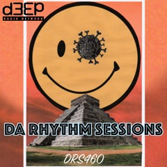 Da Rhythm Sessions 23rd October 2024 (DRS460)