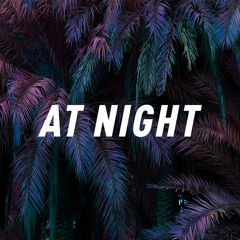 At Night feat. Jafunk