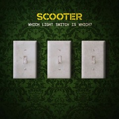Scooter - Which Light Switch Is Which? (Redchild Bootleg)