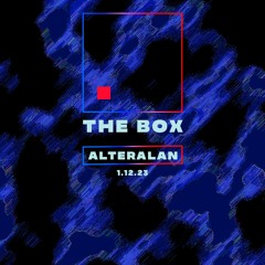 The Box - ALTERALAN - PSY & Techno