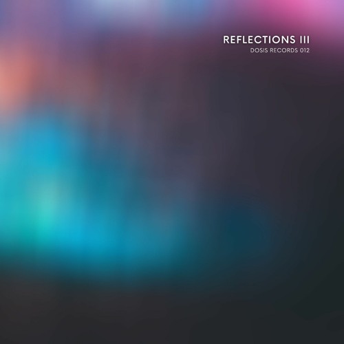 Dosis Records - Reflections III VA 07 - Russ - Almonte.wav