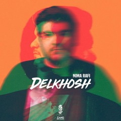 Delkhosh - Nima Rafi