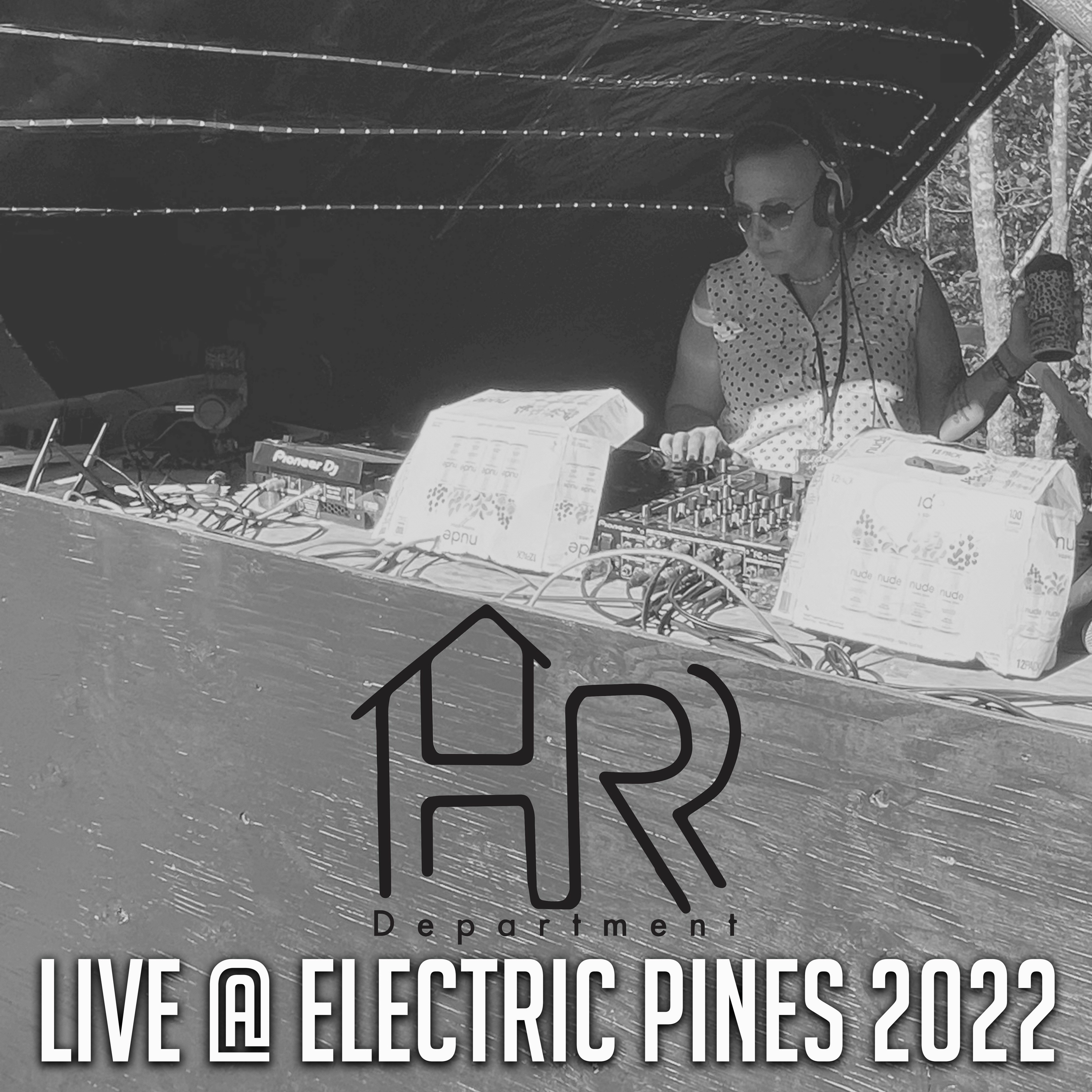 HR Department - Live @ Electric Pines 2022 episode artwork