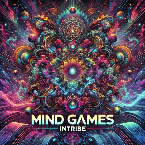 INTRIBE - Mind Games - (PsyTrance Mix 2025)