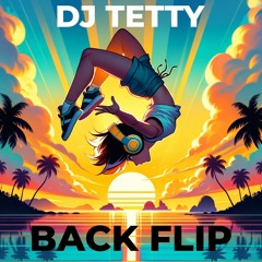 DJ Tetty — BACK FLIP (live session Elephant Beach Club Koh Samui 03.02.24)