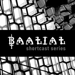 BAALIAL Shortcast Series #16 - mexCalito [GER] - 2022.01.21.