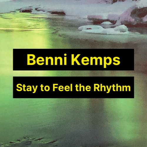 Stay To Feel The Rhythm