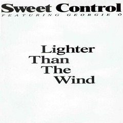 Sweet Control – Lighter Than The Wind (Dub Mix) (1992)