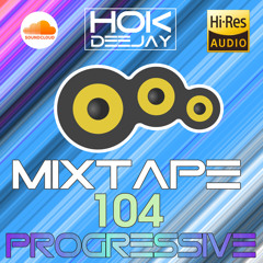 Mixtape #104 - DH2022 HOUSE PROGRESSIVE