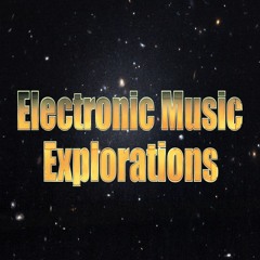 Electronic Music Explorations 001 - Recommended Tracks/Sets/Podcasts by various top artists.