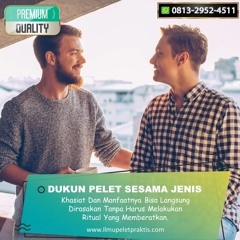 O813-2952-4511 Dukun Jasa Pelet Cinta Sejenis Di Melaka Malaysia