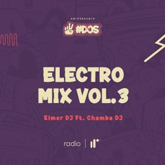 Electro Mix Vol3 Elmer DJ Ft Chamba DJ