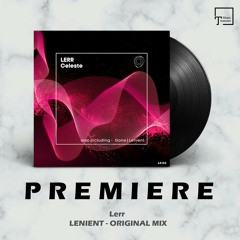 PREMIERE: Lèrr - Lenient (Original Mix) [ASYMMETRIC RECORDINGS]