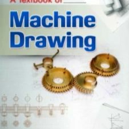 Stream Pdf In K R Gopalakrishna Machine Drawing Book from Adpiconhe