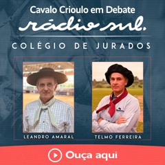 Cavalo Crioulo em Debate #177 - Colégio de Jurados