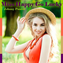 Miss Happy Go Lucky