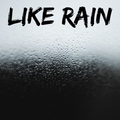Lady Of Fire Poetry X RiZLiX - Like Rain