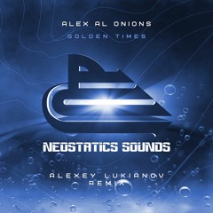 NS995 : Alex Al Onions - Golden Times (Alexey Lukianov Remix)