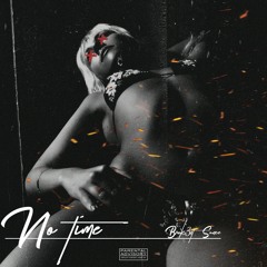 NO TIME - BROK3N SUNZ