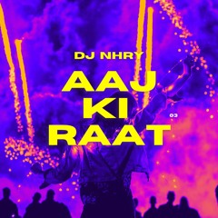 Aaj Ki Raat.mp3
