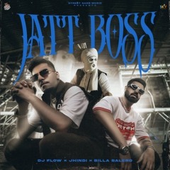 Jatt Boss | DJ Flow
