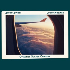 Modo Avion - Lucky Kolmer (Slayer Contest)