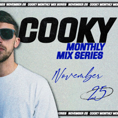 Cooky Monthly Mix Series - November '25