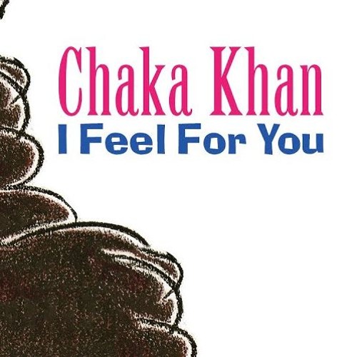 Stream CHAKA KHAN - I Feel For You ( Dj Janphy Extended Mix ) by