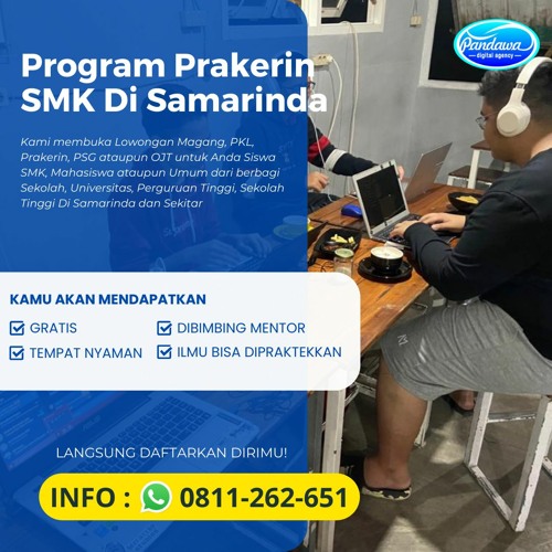 GRATIS, WA 0811-262-651, Tempat Magang SMK di Samarinda