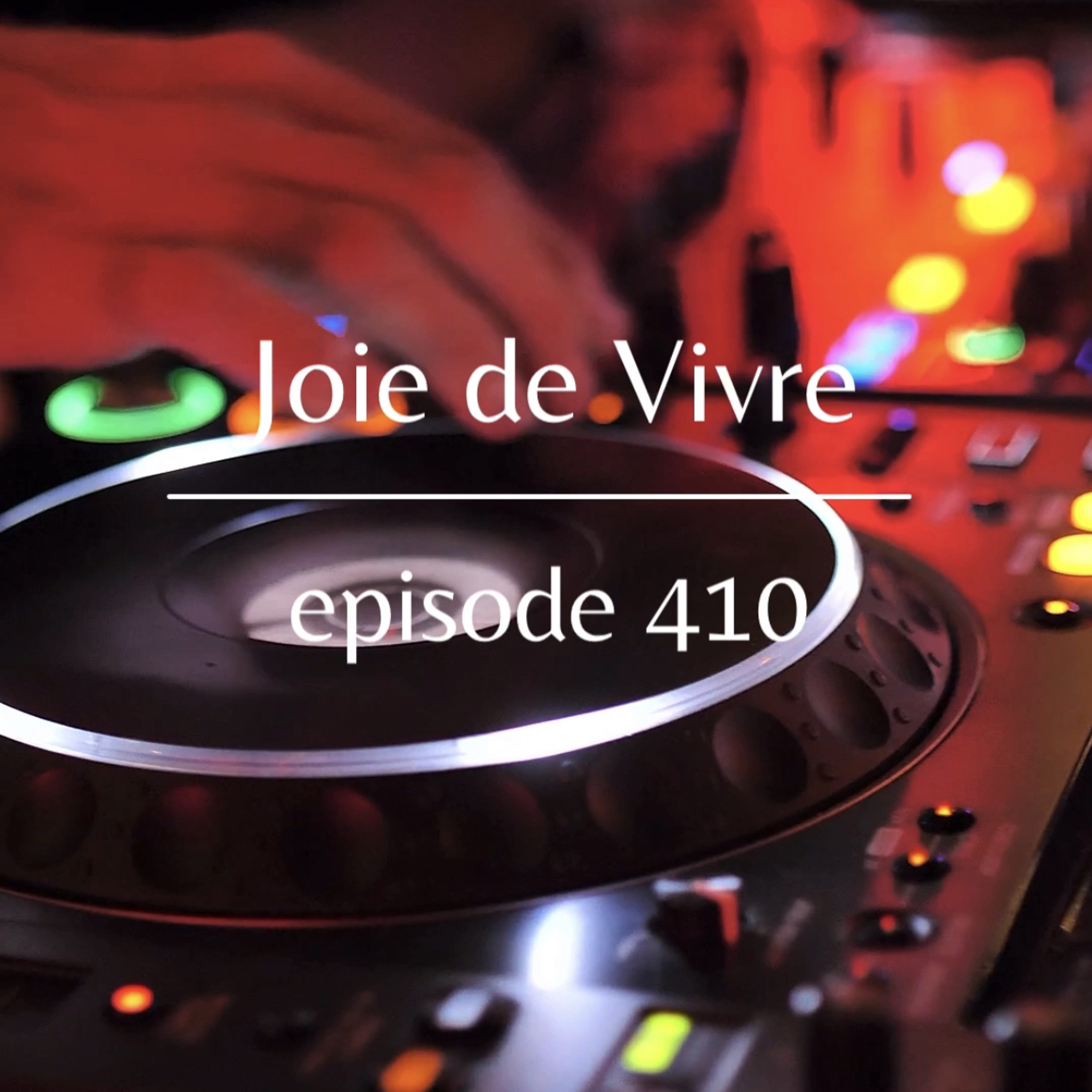 Joie de Vivre - Podcast