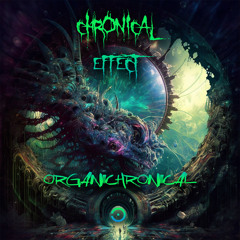 Chronical Effect - Organichronical (Original Mix)