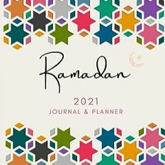 ⚡️ READ PDF Ramadan 2021 Journal & Planner Complet en ligne