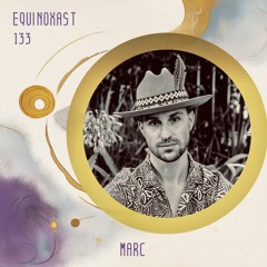 EQUINOXAST #133 By MÅRC (RSA🇿🇦)