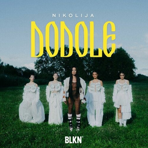 Nikolija - 2022 - Dodole