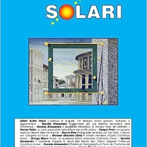 Stream Download/Pdf Orologi Solari n. 30: rivista di gnomonica… e dintorni ( Italian Edition) BY : auto by Vghnmds730 | Listen online for free on  SoundCloud