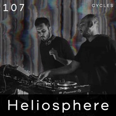 Cycles Podcast #107 - Heliosphere (techno, hypnotic, dark)