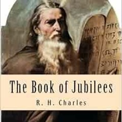 [GET] [KINDLE PDF EBOOK EPUB] The Book of Jubilees by R. H. Charles 🗃️