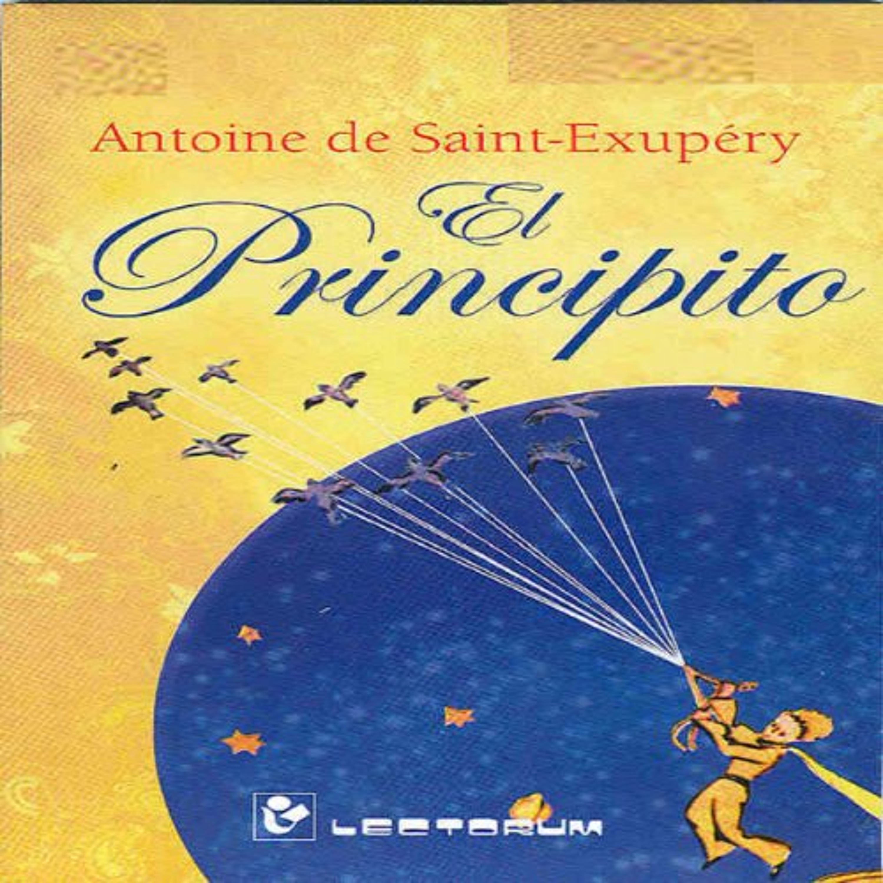 El Principito [The Little Prince] (Spanish Edition) (Audiolibro) | Prueba Gratis