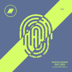 Martina Budde & Eric Faria - You`re The One I Need - (Eric Faria Classic House Mix)_(exclusive bandcamp)