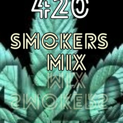 DJ King Arthur 420 SMOKERS MIX