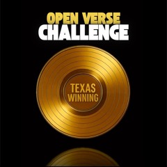 Texas Winning Open Verse Challenge by Dank OG