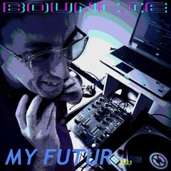 My Futur (edit 2023)