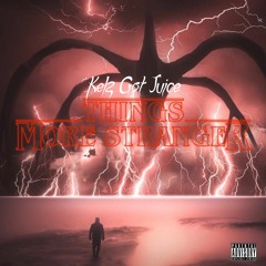 Things More Stranger