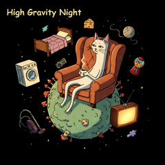High Gravity Night